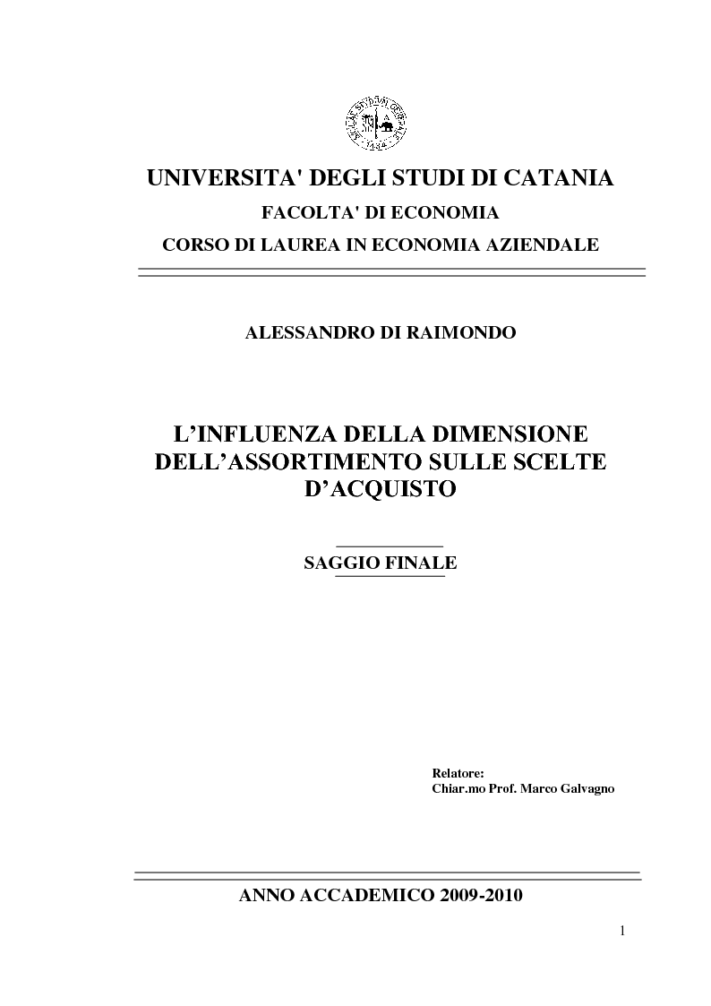 Anteprima della tesi: L'influenza della dimensione dell'assortimento sulle scelte d'acquisto, Pagina 1