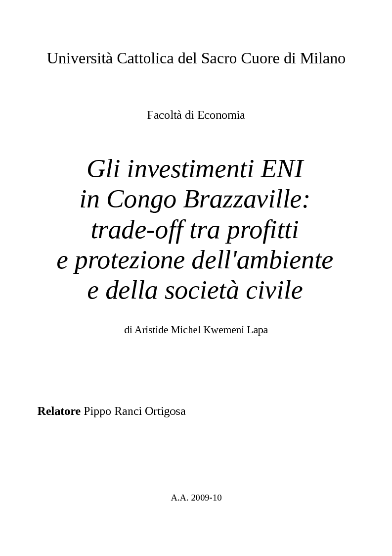 Anteprima della tesi: Gli investimenti Eni in Congo Brazzaville: trade-off tra profitti e protezione dell'ambiente e della società civile, Pagina 1