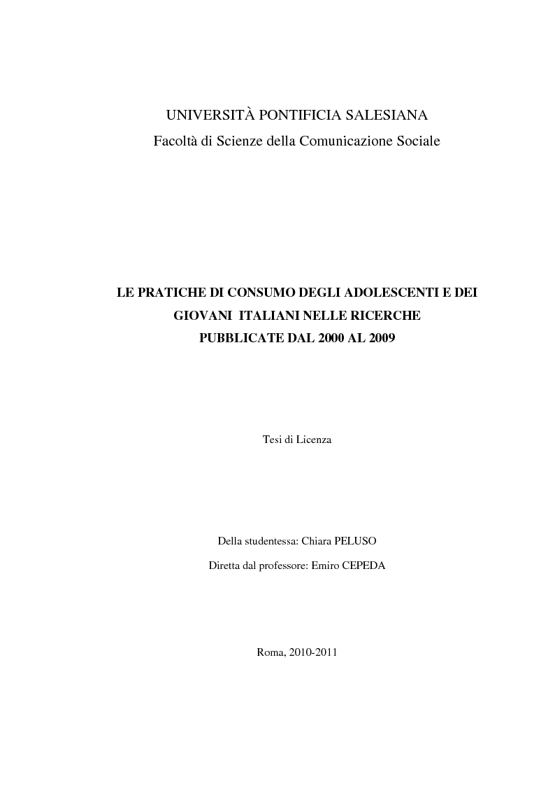Anteprima della tesi: Le pratiche di consumo degli adolescenti e dei giovani italiani nelle ricerche pubblicate dal 2000 al 2009, Pagina 1