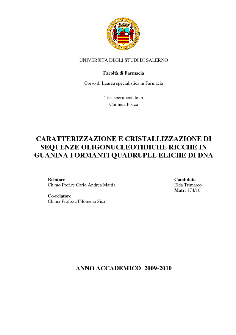 Anteprima della tesi: Caratterizzazione e cristallizzazione di sequenze oligonucleotidiche ricche in guanina formanti quadruple eliche di DNA, Pagina 1