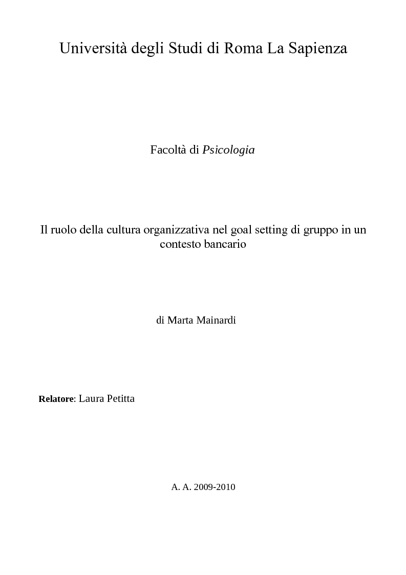 Anteprima della tesi: Il ruolo della cultura organizzativa nel goal setting di gruppo in un contesto bancario, Pagina 1