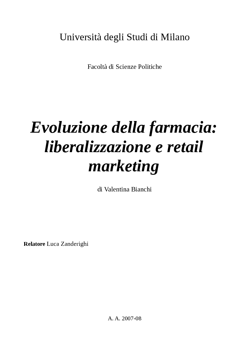Anteprima della tesi: Evoluzione della farmacia: liberalizzazione e retail marketing, Pagina 1