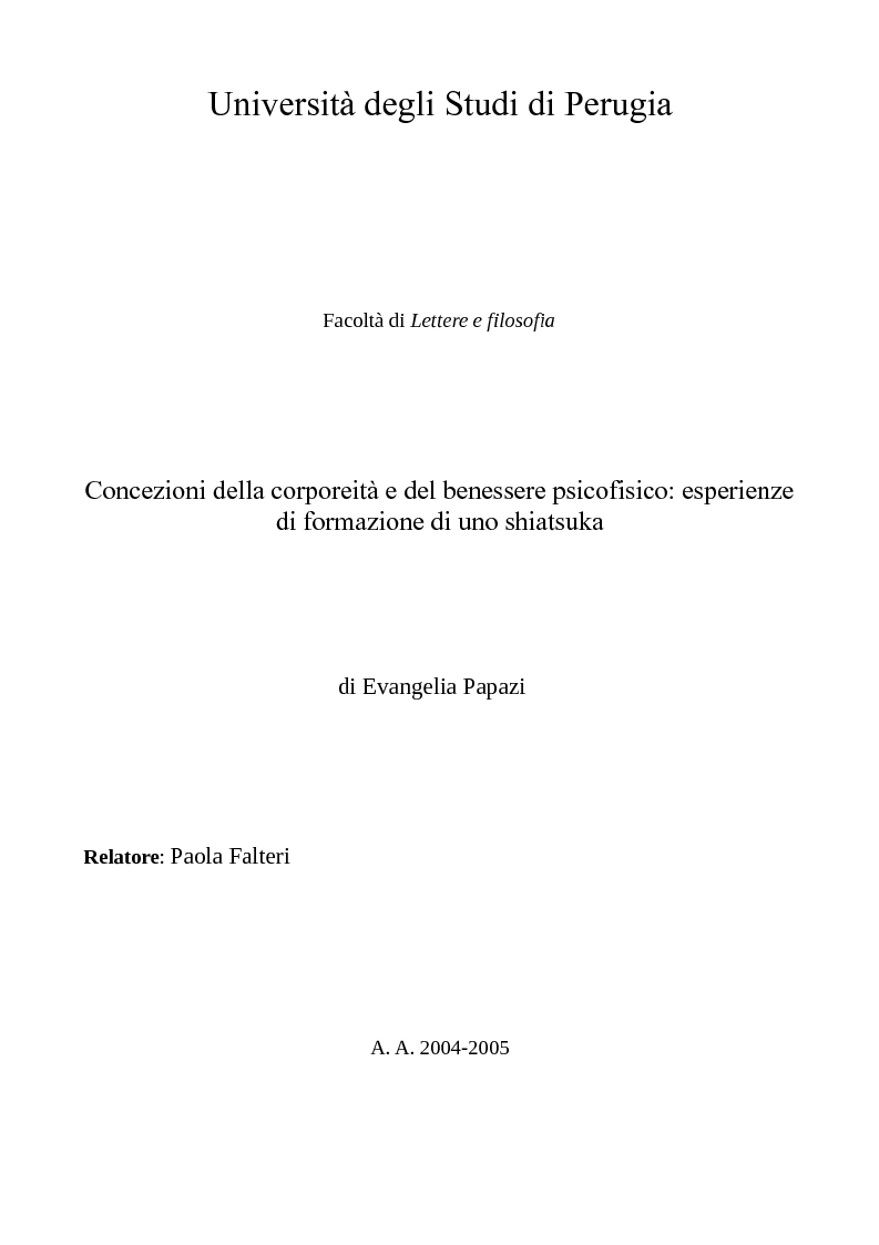 Anteprima della tesi: Concezioni della corporeità e del benessere psicofisico: esperienze di formazione di uno shiatsuka, Pagina 1