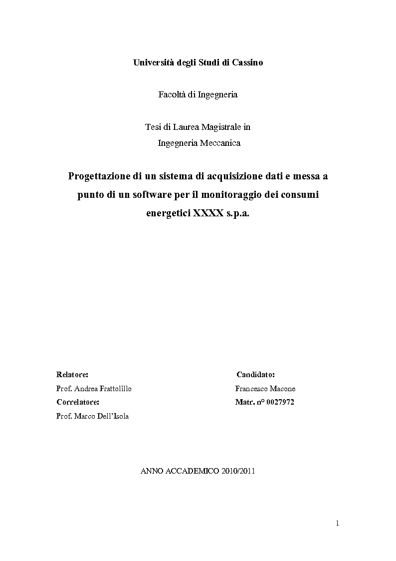 Anteprima della tesi: Progettazione di un sistema di acquisizione dati e messa a punto di un software per il monitoraggio dei consumi energetici XXXXXXX S.P.A., Pagina 1