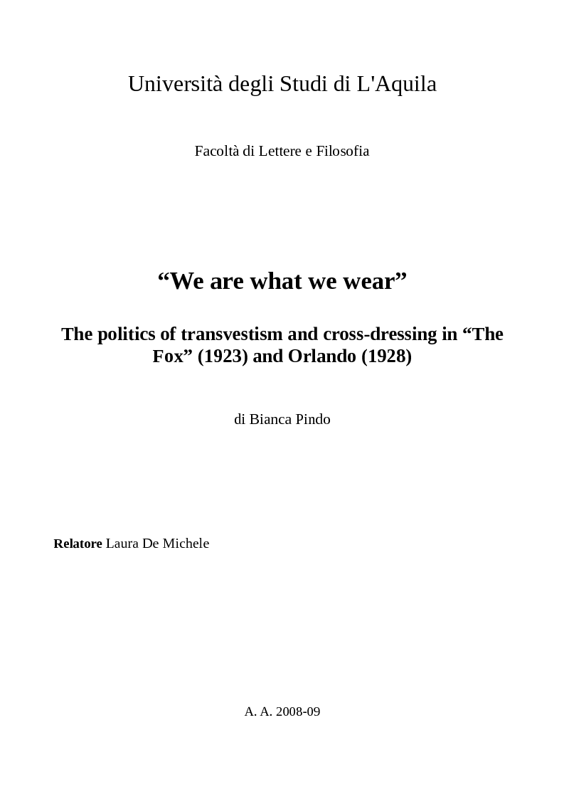 Anteprima della tesi: ''We are what we wear''. The politics of transvestism and cross-dressing in ''The Fox'' (1923) and Orlando (1928), Pagina 1