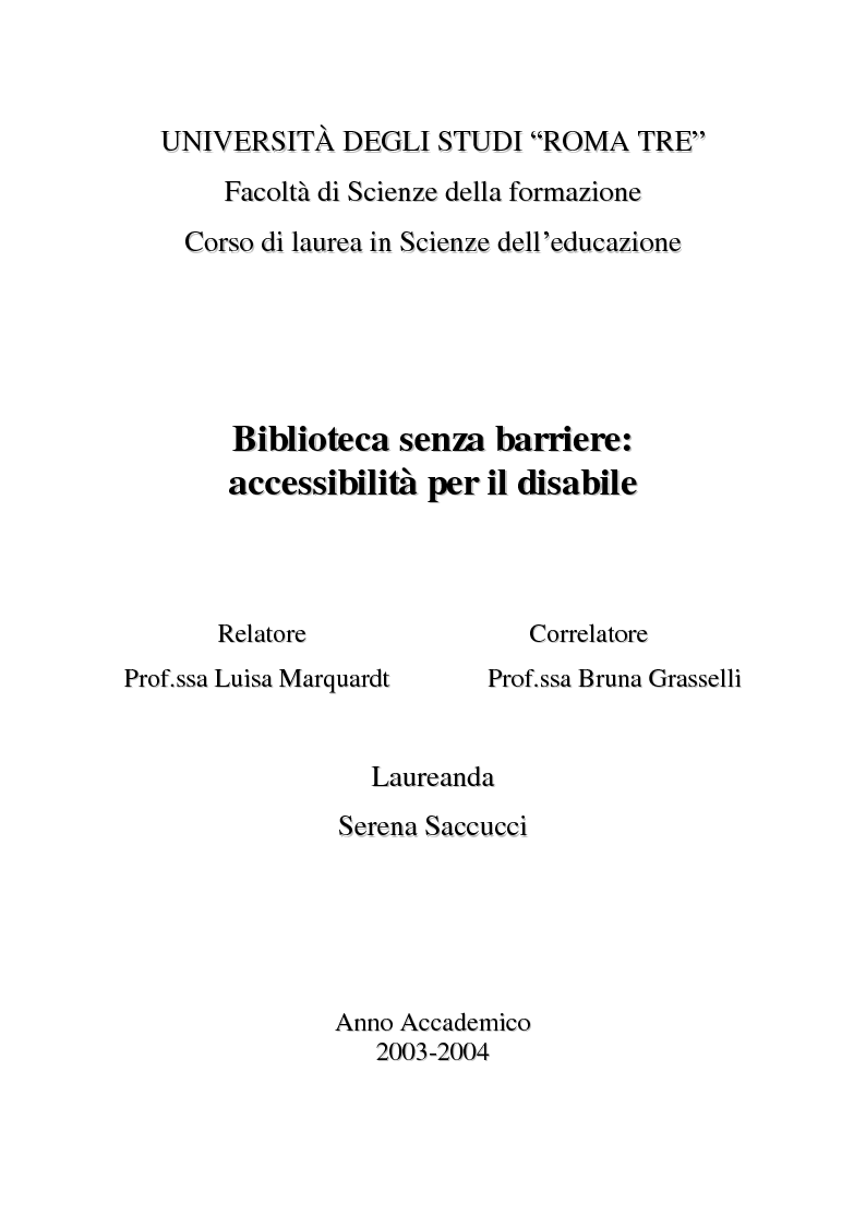 Anteprima della tesi: Biblioteca senza barriere: accessibilità per il disabile, Pagina 1