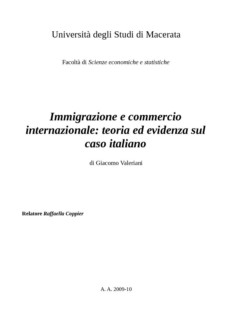 Anteprima della tesi: Immigrazione e commercio internazionale: teoria ed evidenza sul caso italiano, Pagina 1