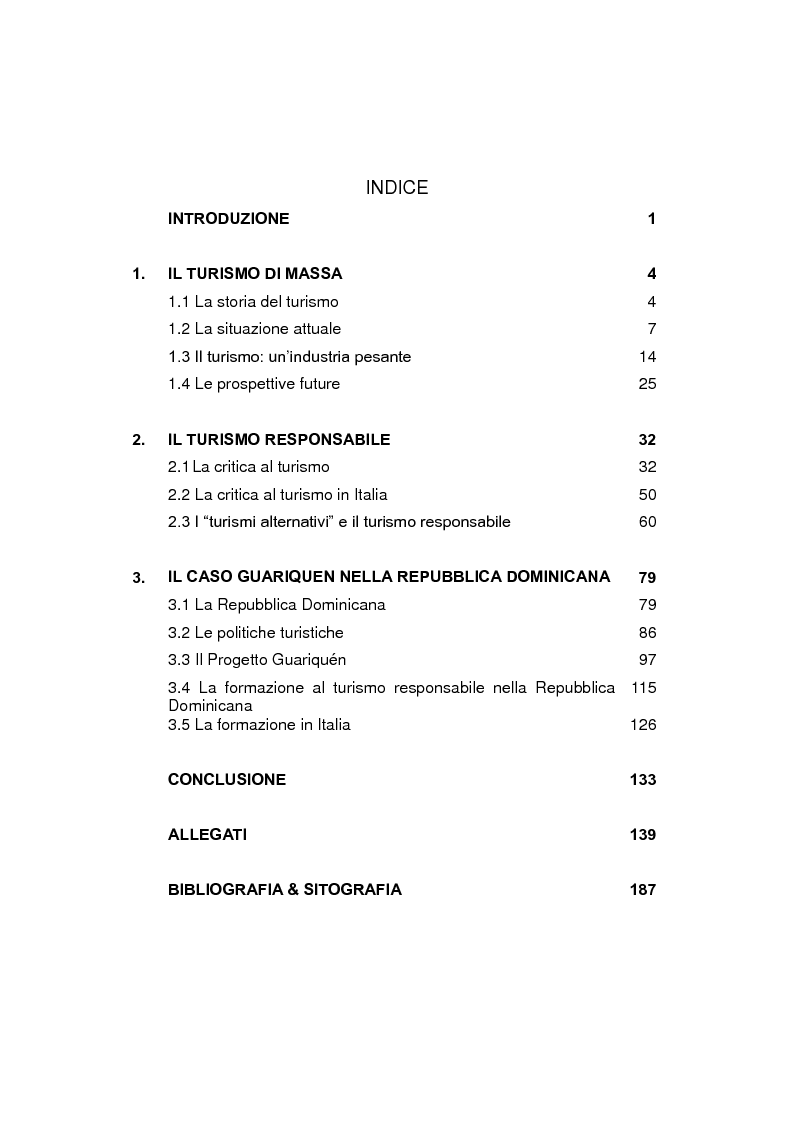 Indice della tesi: Il turismo responsabile: il caso Guariquén nella repubblica Dominicana, Pagina 1