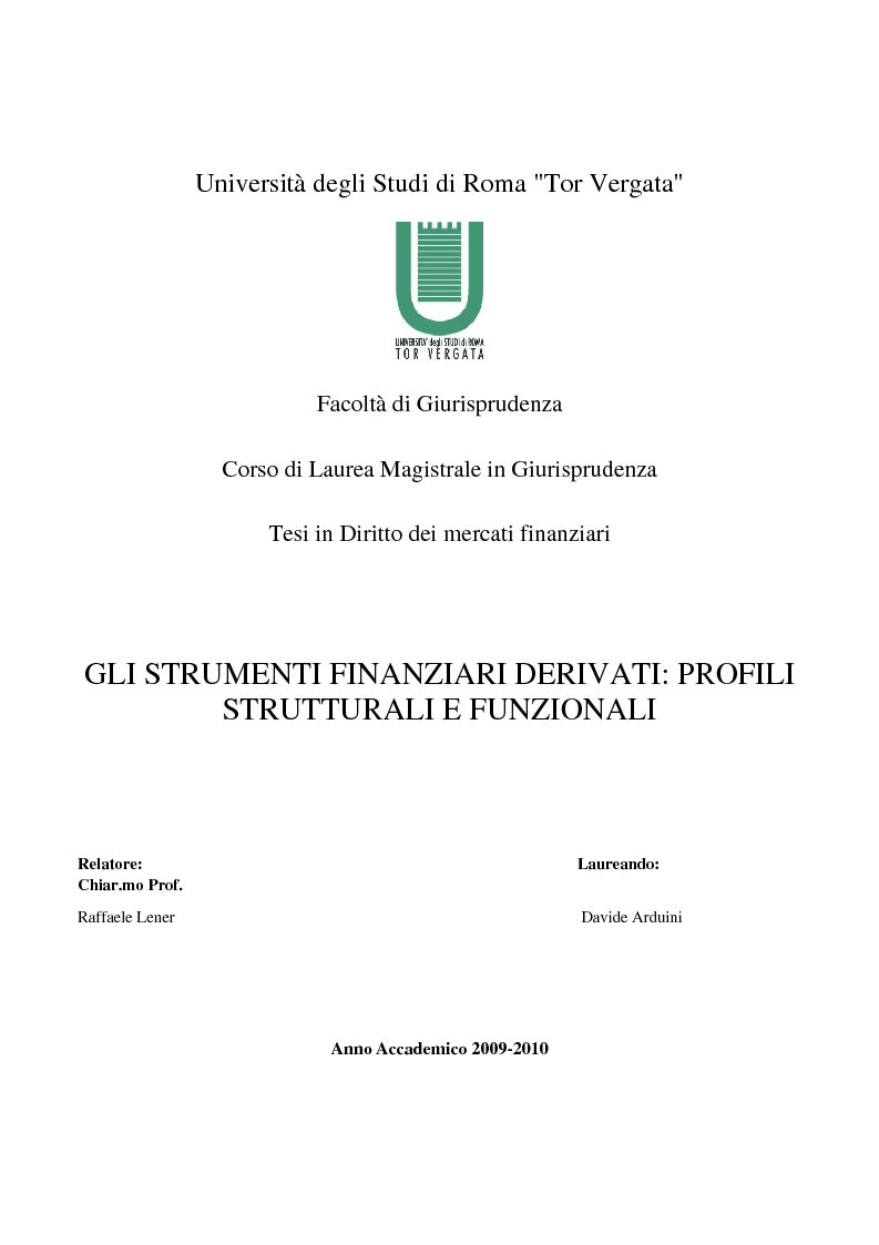 Anteprima della tesi: Gli strumenti finanziari derivati: profili strutturali e funzionali., Pagina 1