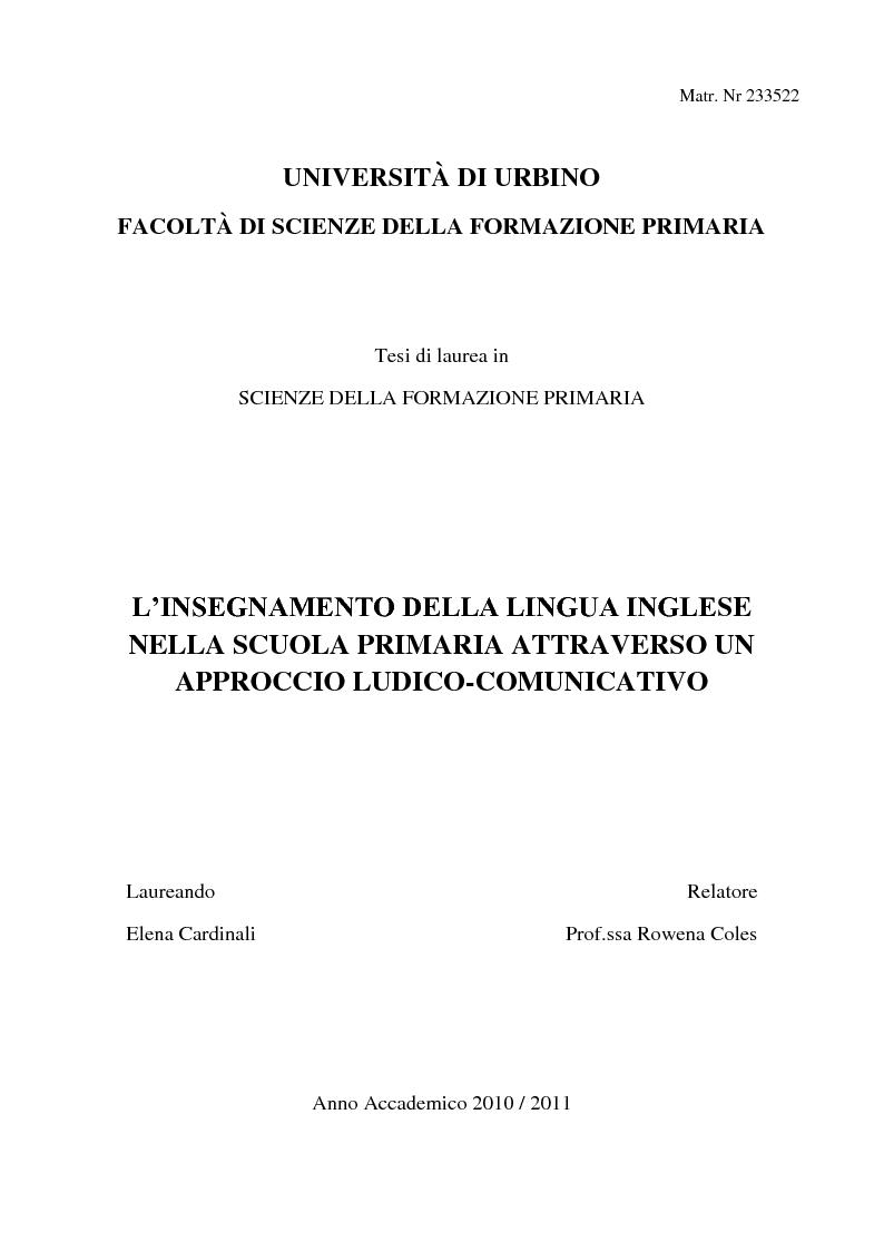 Anteprima della tesi: L'insegnamento della lingua inglese nella scuola primaria attraverso un approccio ludico-comunicativo, Pagina 1