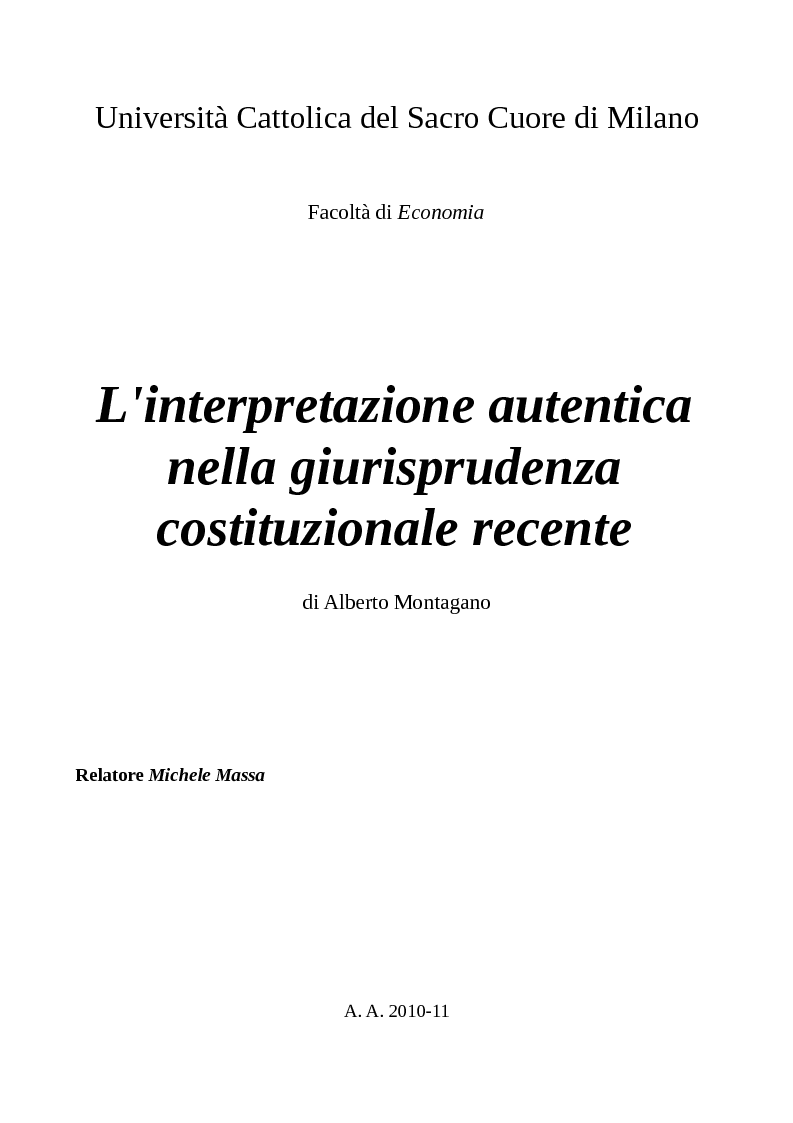 Anteprima della tesi: L'interpretazione autentica nella giurisprudenza costituzionale recente, Pagina 1