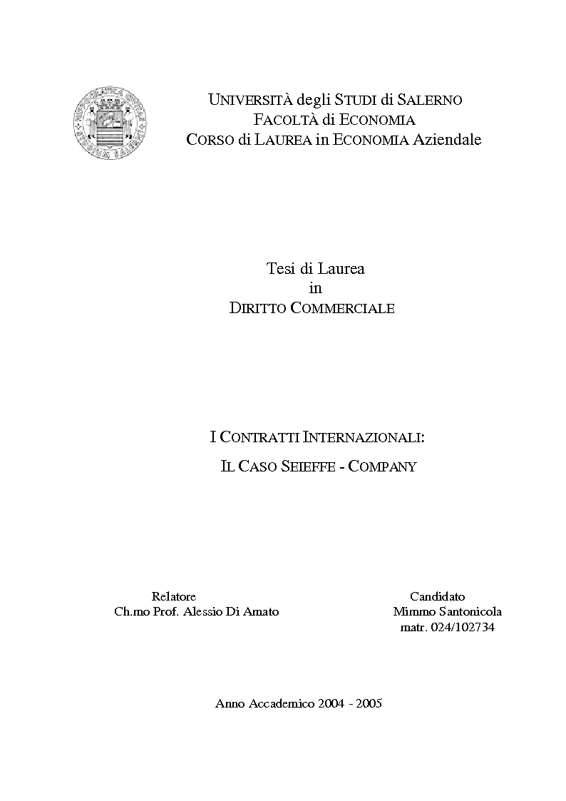 Anteprima della tesi: I Contratti Internazionali: Il Caso Seieffe - Company, Pagina 1