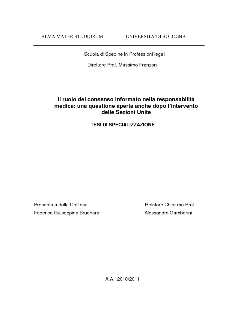 Anteprima della tesi: Il ruolo del consenso informato nella responsabilità medica: una questione aperta anche dopo l'intervento delle Sezioni Unite (Cass., SSUU, 18 dicembre 2008, Giulini), Pagina 1