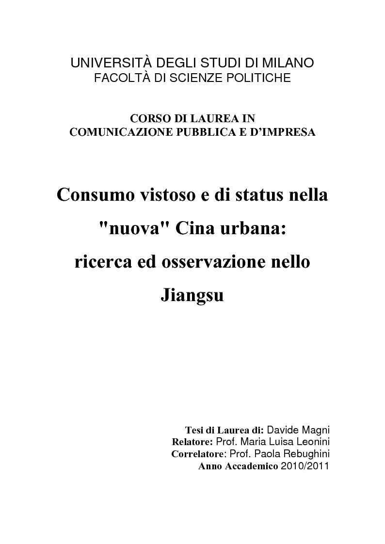 Anteprima della tesi: Consumo vistoso e di status nella ''nuova'' Cina urbana: ricerca ed osservazione nello Jiangsu, Pagina 1