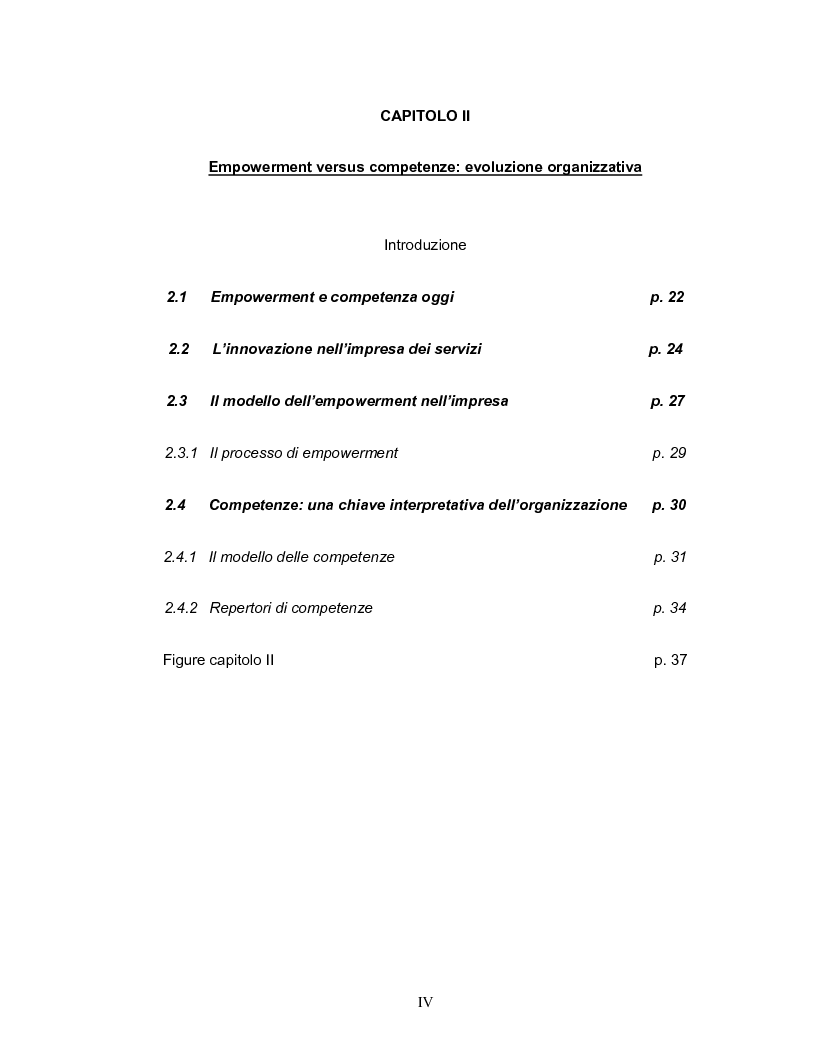 Indice della tesi: Coinvolgimento e partecipazione del personale nello sviluppo delle competenze: persone motivate ad alta professionalità come valore strategico per la creazione di know-how organizzativo, Pagina 2