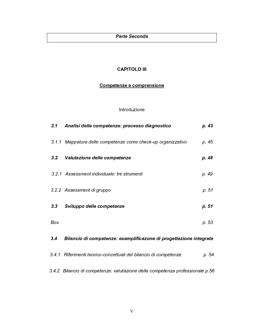 Indice della tesi: Coinvolgimento e partecipazione del personale nello sviluppo delle competenze: persone motivate ad alta professionalità come valore strategico per la creazione di know-how organizzativo, Pagina 3