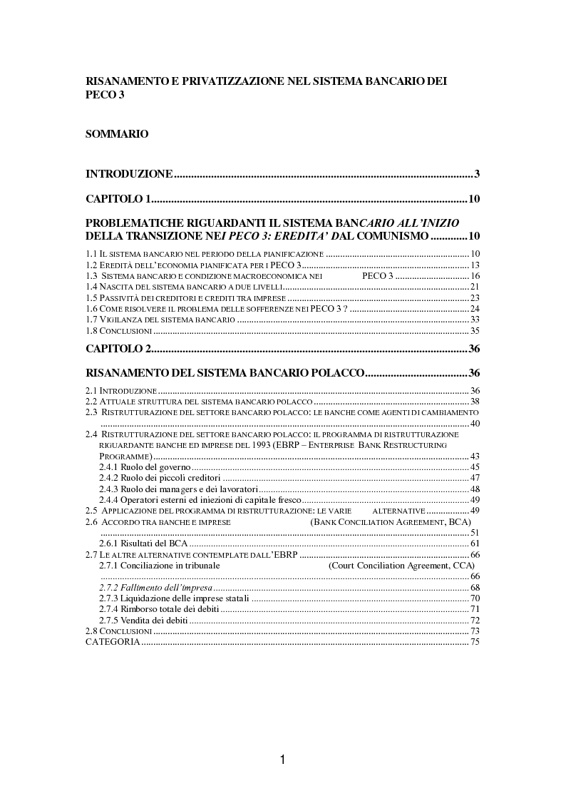 Indice della tesi: Risanamento e privatizzazione nel sistema bancario dei PECO 3 (Polonia , Ungheria , Repubblica Ceca), Pagina 1