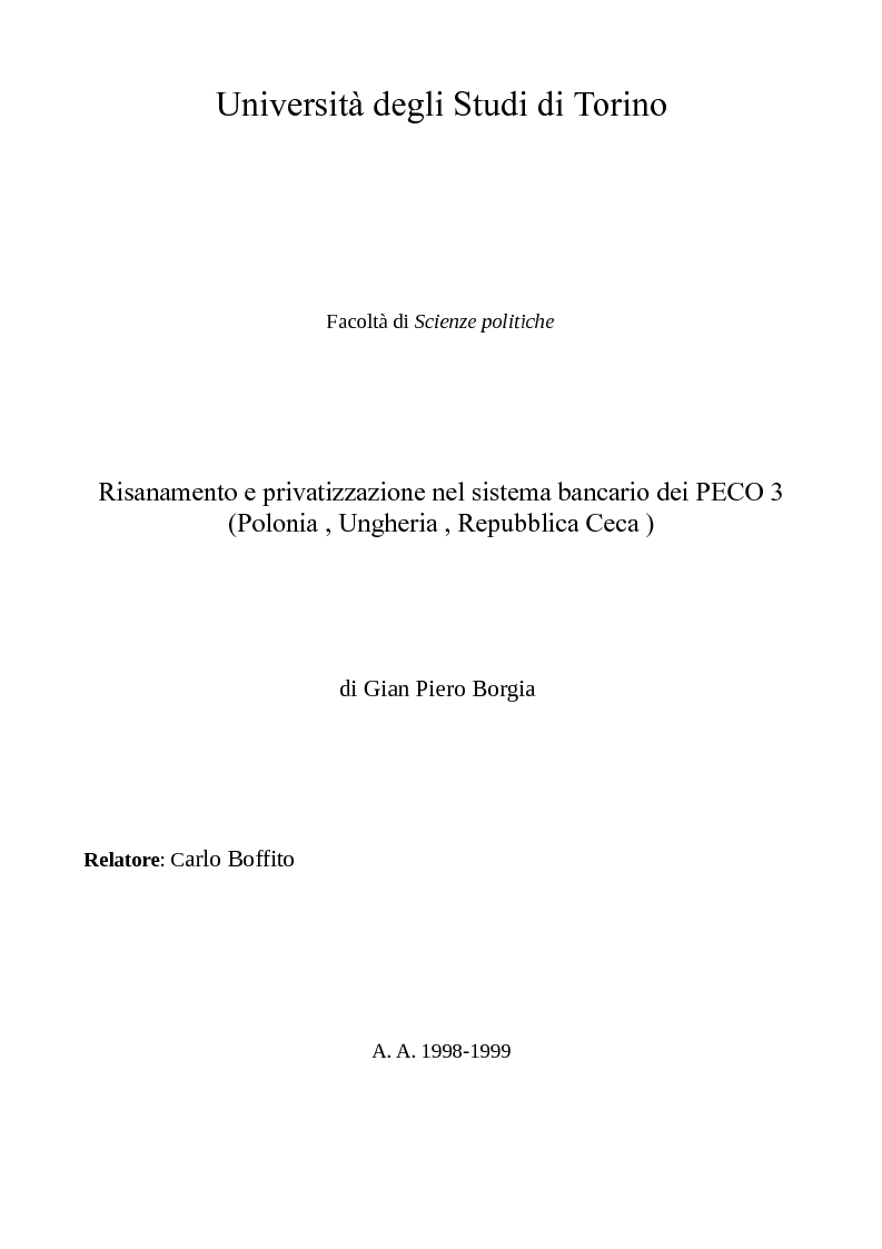 Anteprima della tesi: Risanamento e privatizzazione nel sistema bancario dei PECO 3 (Polonia , Ungheria , Repubblica Ceca), Pagina 1