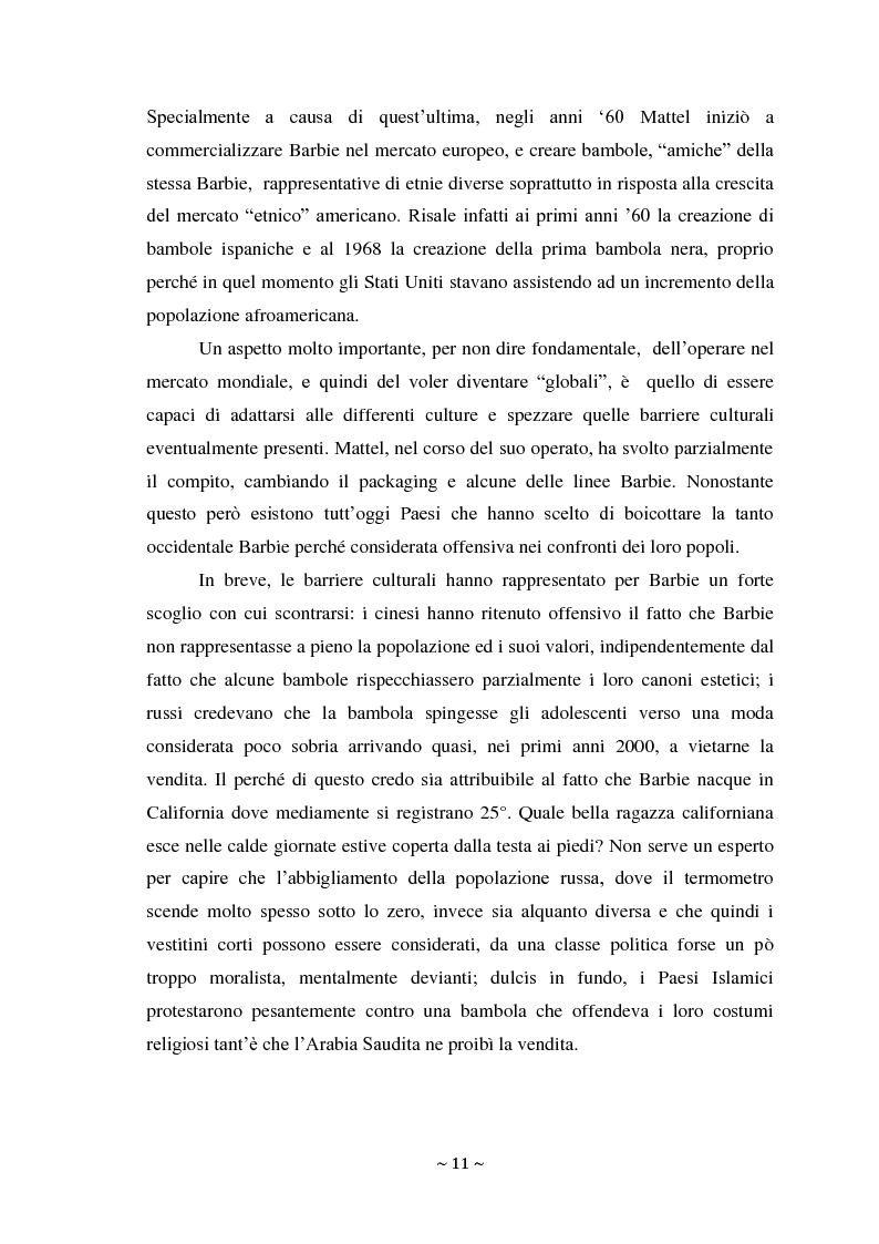 Estratto dalla tesi: L'attacco di Bratz a Barbie nel mercato di massa ed il fenomeno My Doll nel mercato di nicchia. Errori di posizionamento e nuove tendenze.