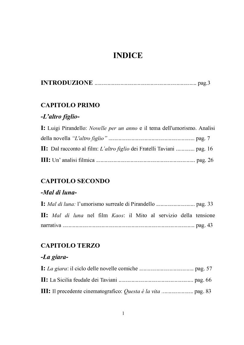 Indice della tesi: ''Kaos'' e ''Tu ridi'': i fratelli Taviani interpretano Luigi Pirandello, Pagina 1