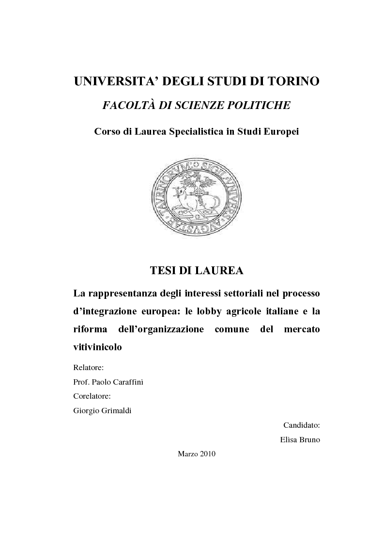 Anteprima della tesi: La rappresentanza degli interessi settoriali nel processo d’integrazione europea: le lobby agricole italiane e la riforma dell’organizzazione comune del mercato vitivinicolo, Pagina 1