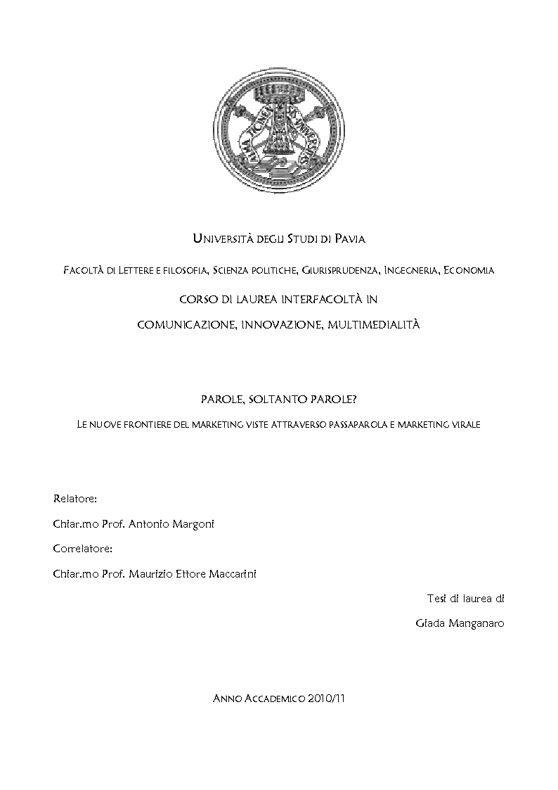 Anteprima della tesi: Parole, soltanto parole? Le nuove frontiere del marketing viste attraverso passaparola e marketing virale, Pagina 1