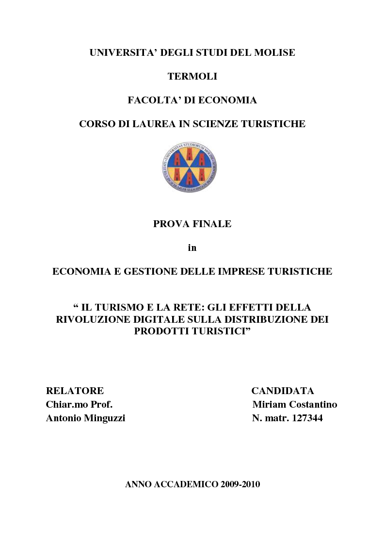 Anteprima della tesi: Il turismo e la rete: gli effetti della rivoluzione digitale sulla distribuzione dei prodotti turistici, Pagina 1