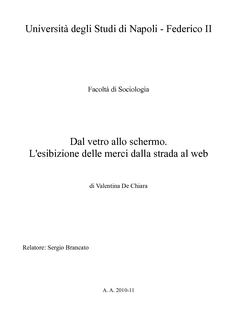 Anteprima della tesi: Dal vetro allo schermo. L'esibizione delle merci dalla strada al web., Pagina 1