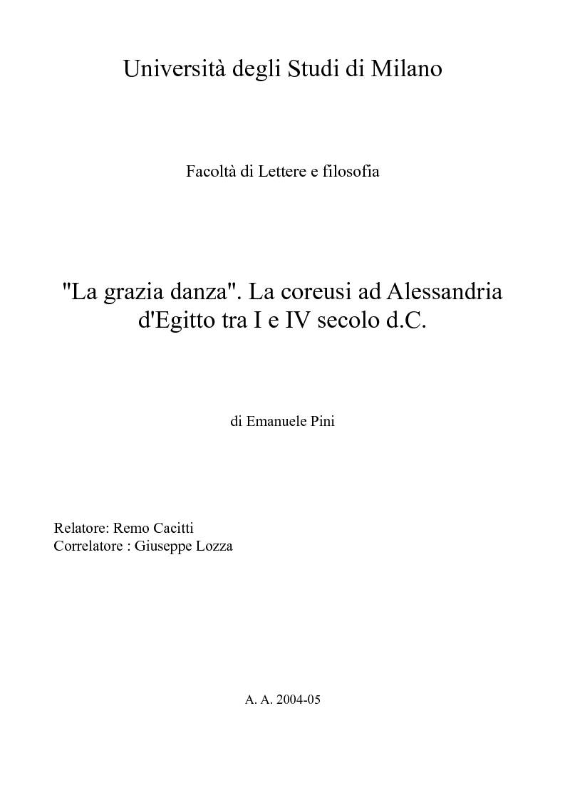 Anteprima della tesi: ''La grazia danza''. La coreusi ad Alessandria d'Egitto tra I e IV secolo d.C., Pagina 1