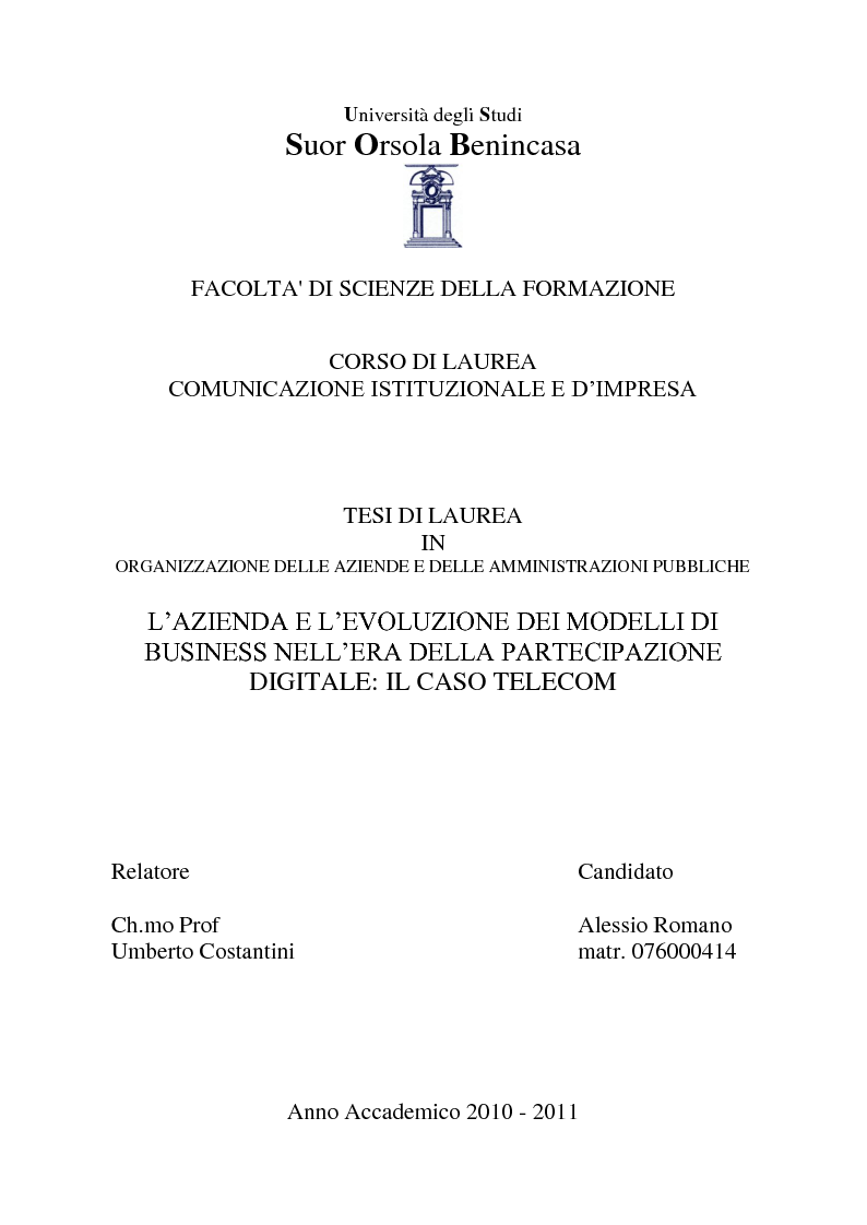 Anteprima della tesi: L'azienda e l'evoluzione dei modelli di business nell'era della partecipazione digitale: il caso Telecom, Pagina 1