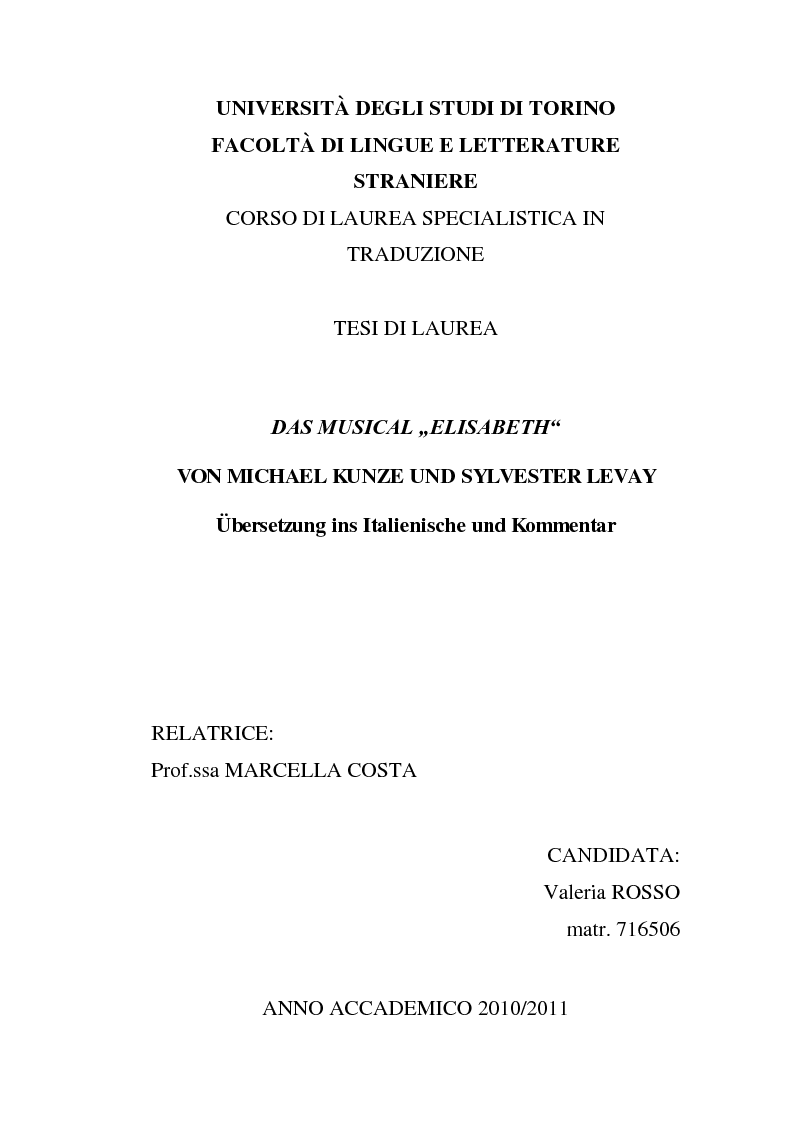Anteprima della tesi: Das Musical ''Elisabeth'', von Michael Kunze und Sylvester Levay: Übersetzung ins Italienische und Kommentar., Pagina 1