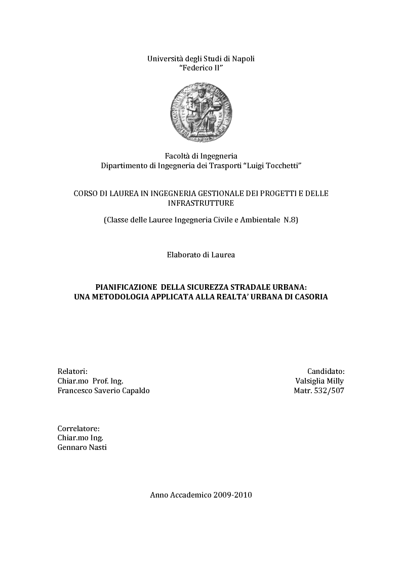 Anteprima della tesi: Pianificazione della sicurezza stradale urbana : una metodologia applicata alla realtà urbana di Casoria ., Pagina 1
