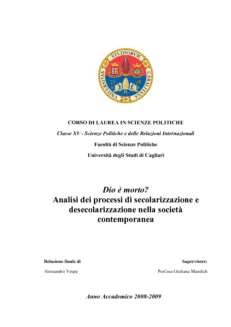 Anteprima della tesi: Dio è morto? Analisi dei processi di secolarizzazione e desecolarizzazione nella società contemporanea, Pagina 1