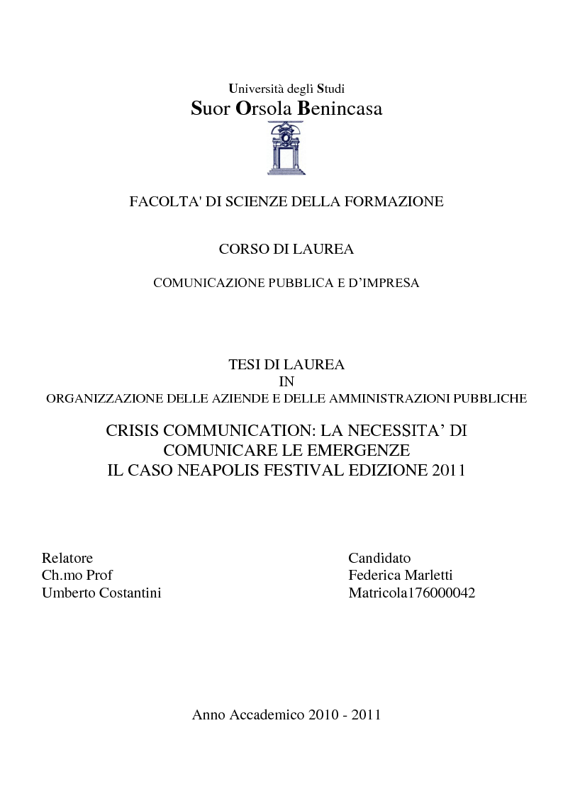 Anteprima della tesi: Crisis communication: la necessità di comunicare le emergenze. Il caso Neapolis Festival edizione 2011, Pagina 1