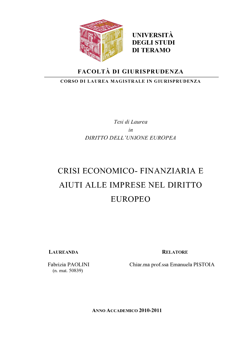 Anteprima della tesi: Crisi economico - finanziaria e aiuti alle imprese nel diritto europeo, Pagina 1