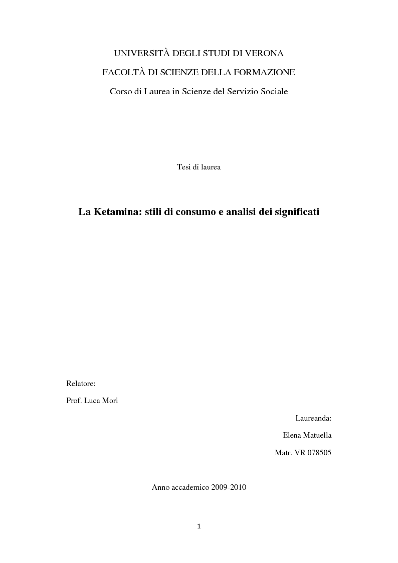 Anteprima della tesi: La Ketamina: stili di consumo e analisi dei significati, Pagina 1