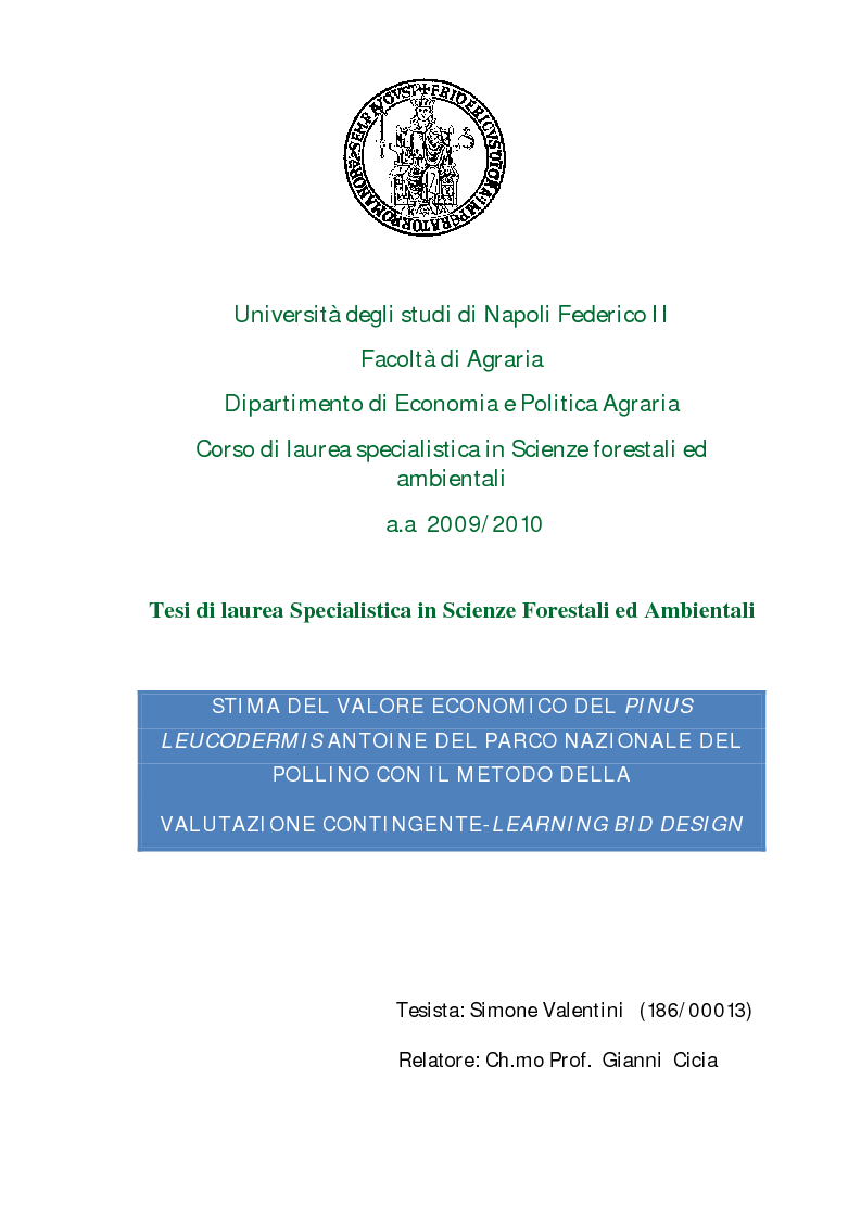 Anteprima della tesi: Stima del valore economico del Pinus leucodermis Antoine del Parco Nazionale del Pollino con il metodo della valutazione contingente-learning bid design, Pagina 1