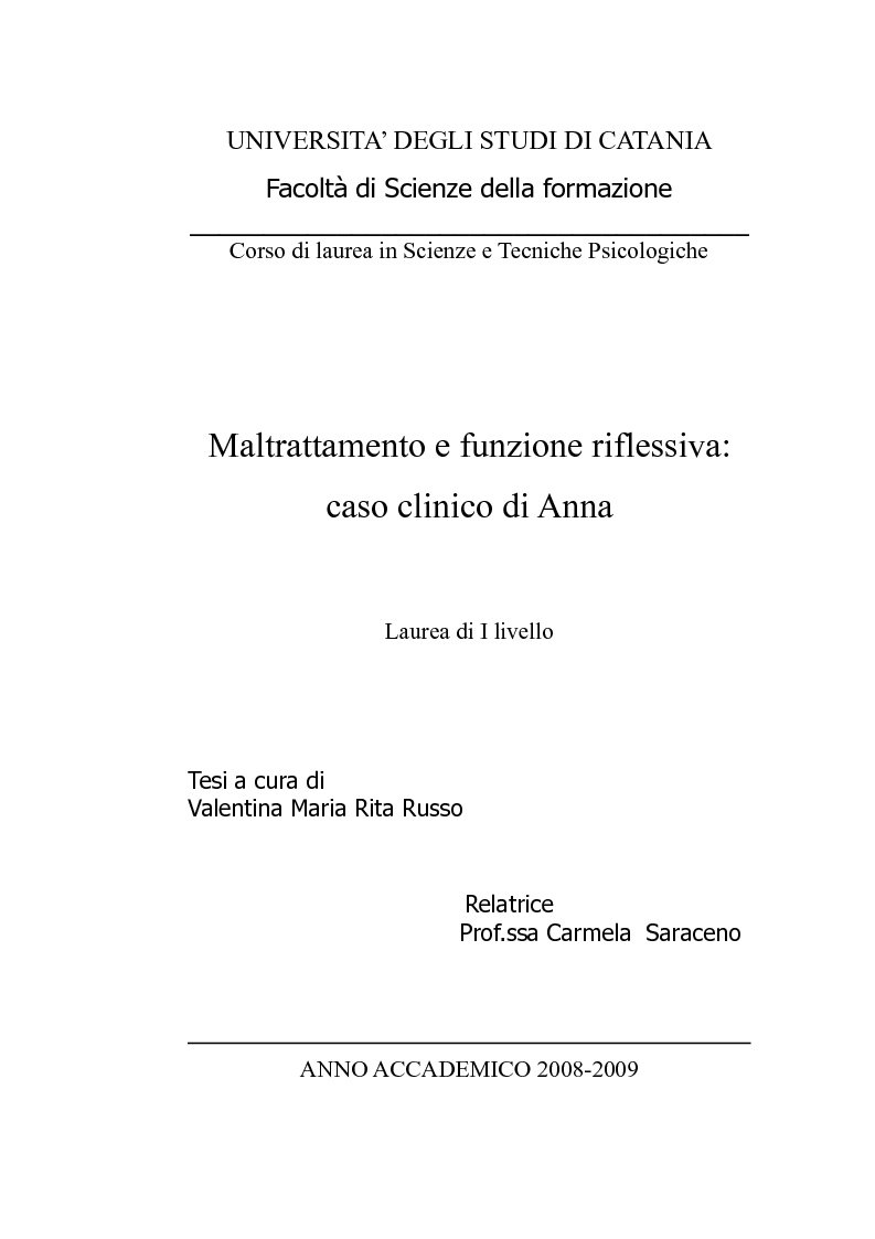 Anteprima della tesi: Maltrattamento e funzione riflessiva: caso clinico di Anna, Pagina 1