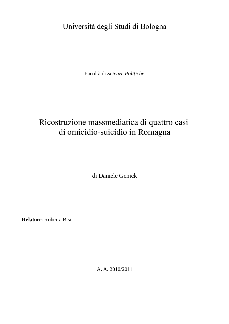 Anteprima della tesi: Ricostruzione massmediatica di quattro casi di omicidio-suicidio in Romagna, Pagina 1