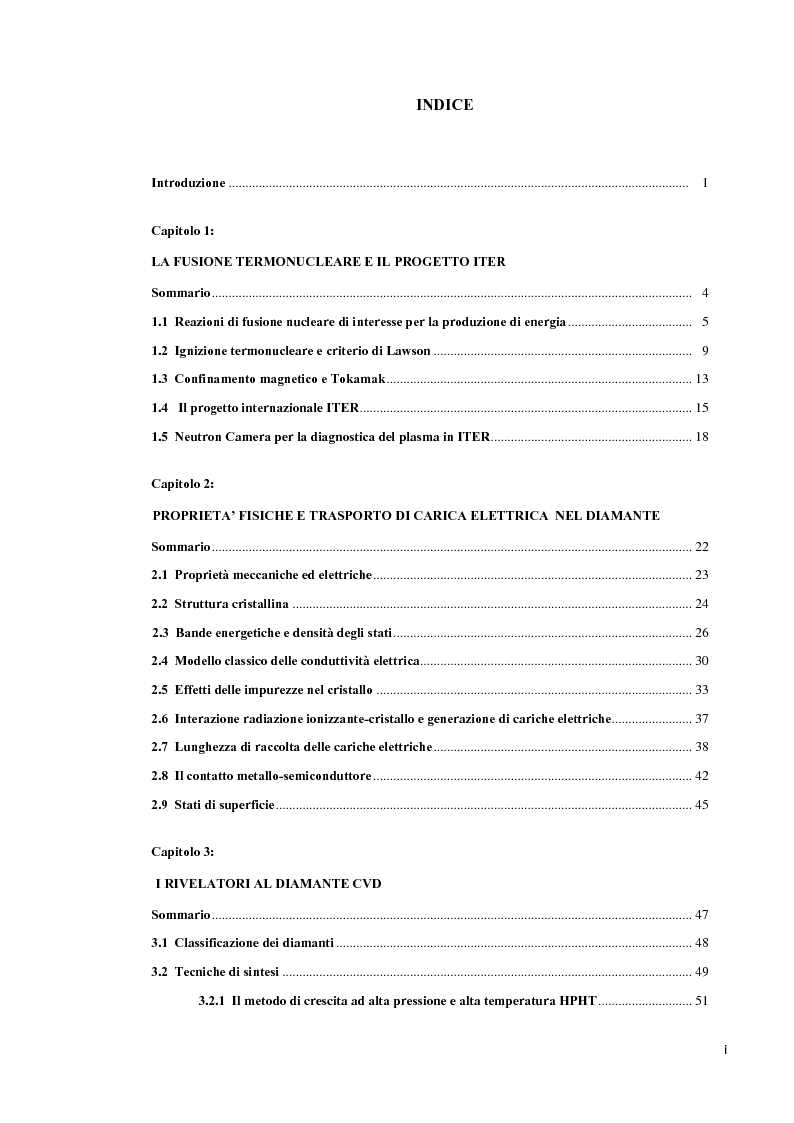 Indice della tesi: Rivelatori di diamante artificiale operanti ad alta temperatura per la diagnostica neutronica di plasmi termonucleari, Pagina 1