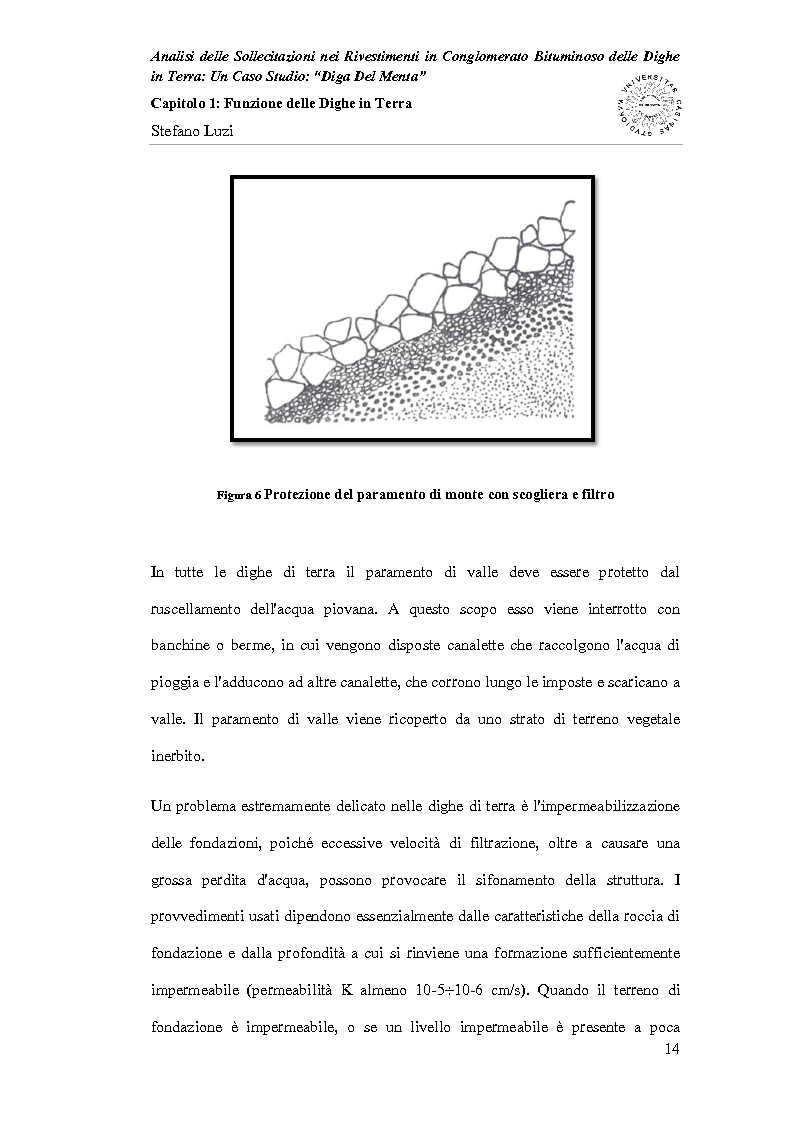 Anteprima della tesi: Analisi delle sollecitazioni nei rivestimenti in conglomerato bituminoso delle dighe in terra: un caso studio: ''Diga Del Menta'', Pagina 12