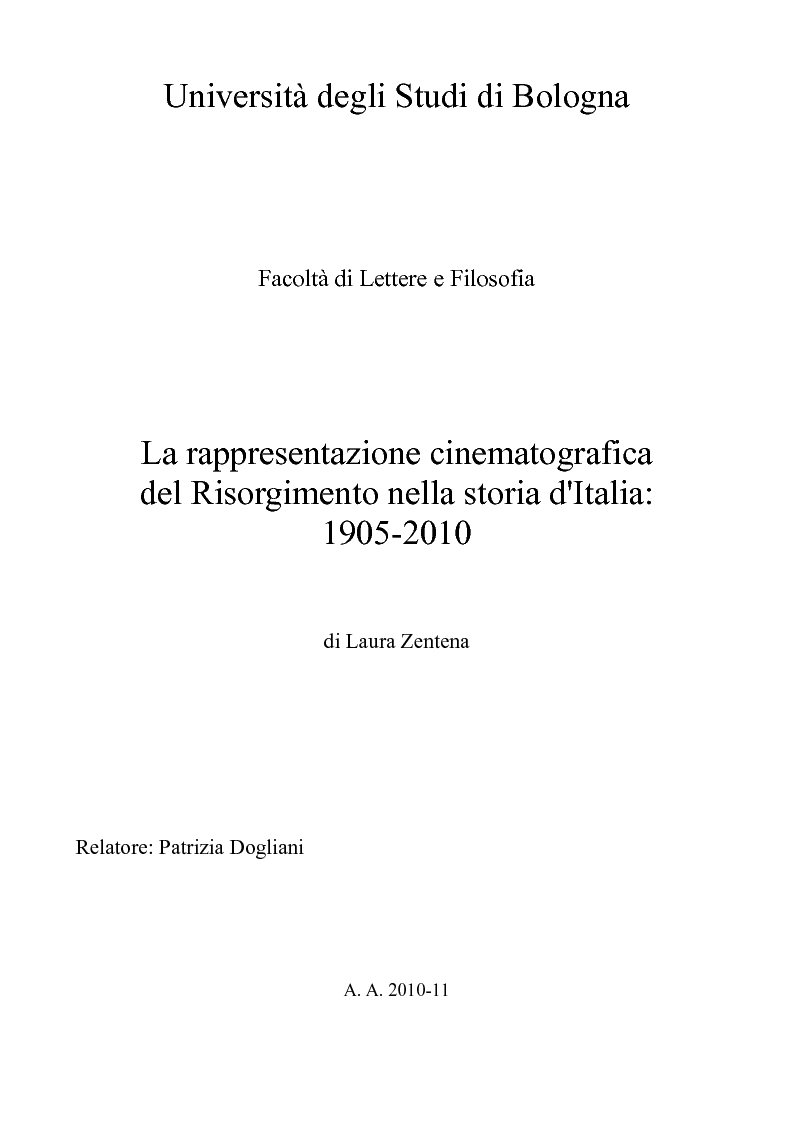 Anteprima della tesi: La rappresentazione cinematografica del Risorgimento nella storia d'Italia: 1905-2010, Pagina 1