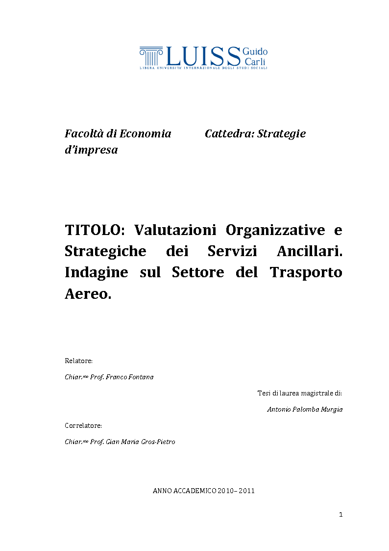 Anteprima della tesi: Valutazioni Organizzative e Strategiche dei Servizi Ancillari. Indagine sul Settore del Trasporto Aereo, Pagina 1