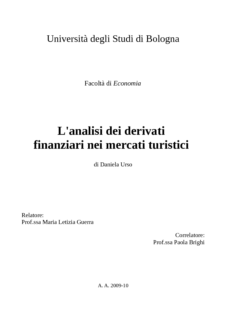 Anteprima della tesi: L'analisi dei derivati finanziari nei mercati turistici, Pagina 1