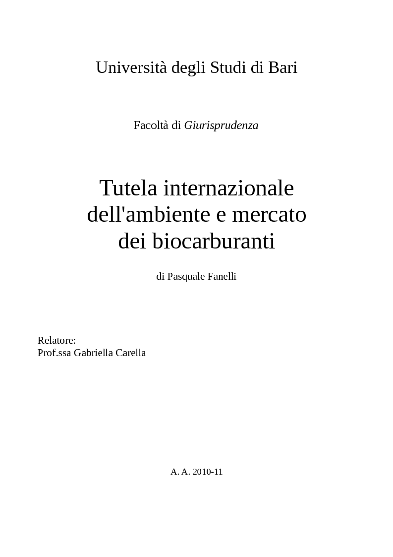 Anteprima della tesi: Tutela internazionale dell'ambiente e mercato dei biocarburanti, Pagina 1