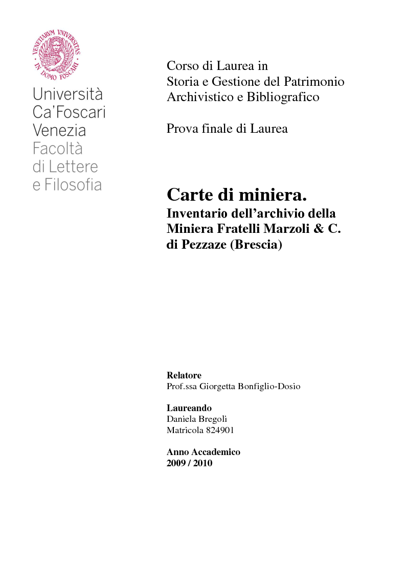 Anteprima della tesi: Carte di Miniera. Inventario dell'archivio della Miniera Fratelli Marzoli & C. di Pezzaze (Brescia), Pagina 1