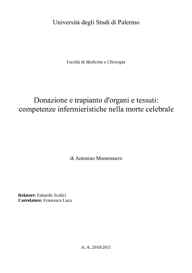 Anteprima della tesi: Donazione e trapianto d'organi e tessuti: competenze infermieristiche nella morte cerebrale, Pagina 1