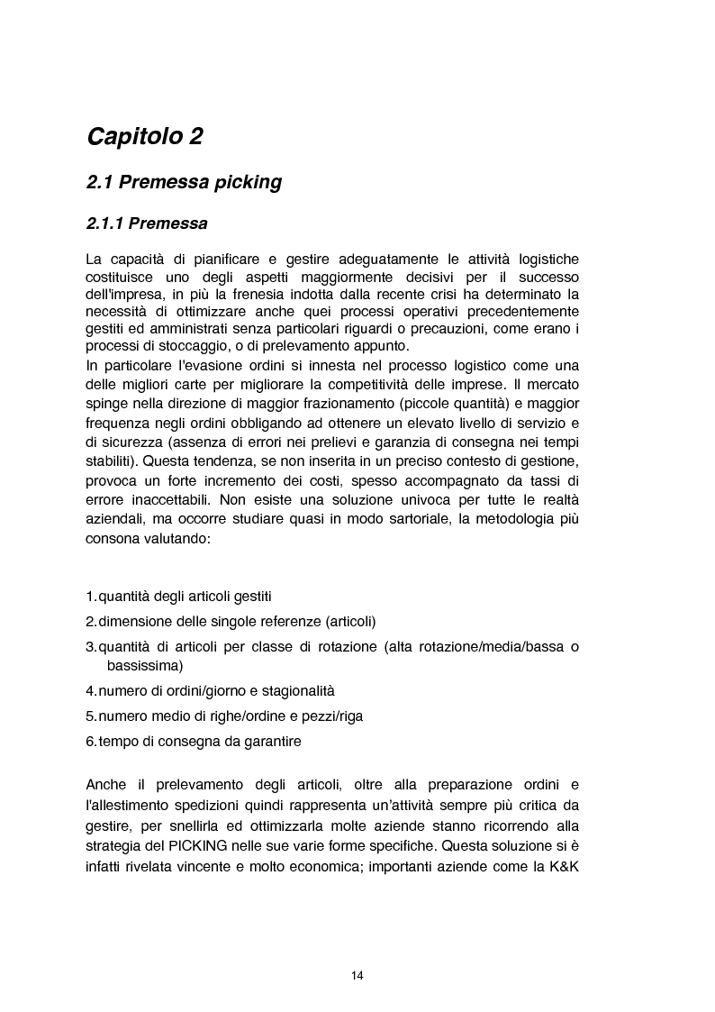 Estratto dalla tesi: Studio e analisi dei sistemi di picking: il caso K&K logistics - PARTE A