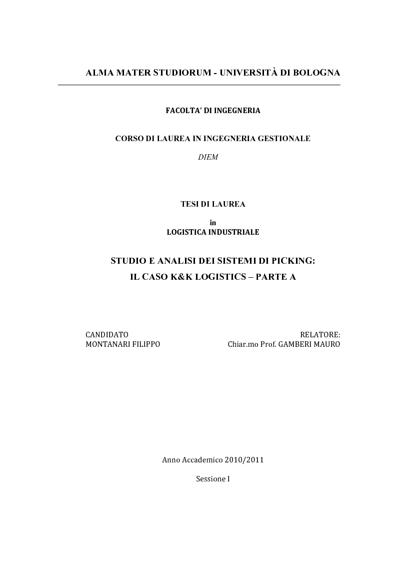 Anteprima della tesi: Studio e analisi dei sistemi di picking: il caso K&K logistics - PARTE A, Pagina 1
