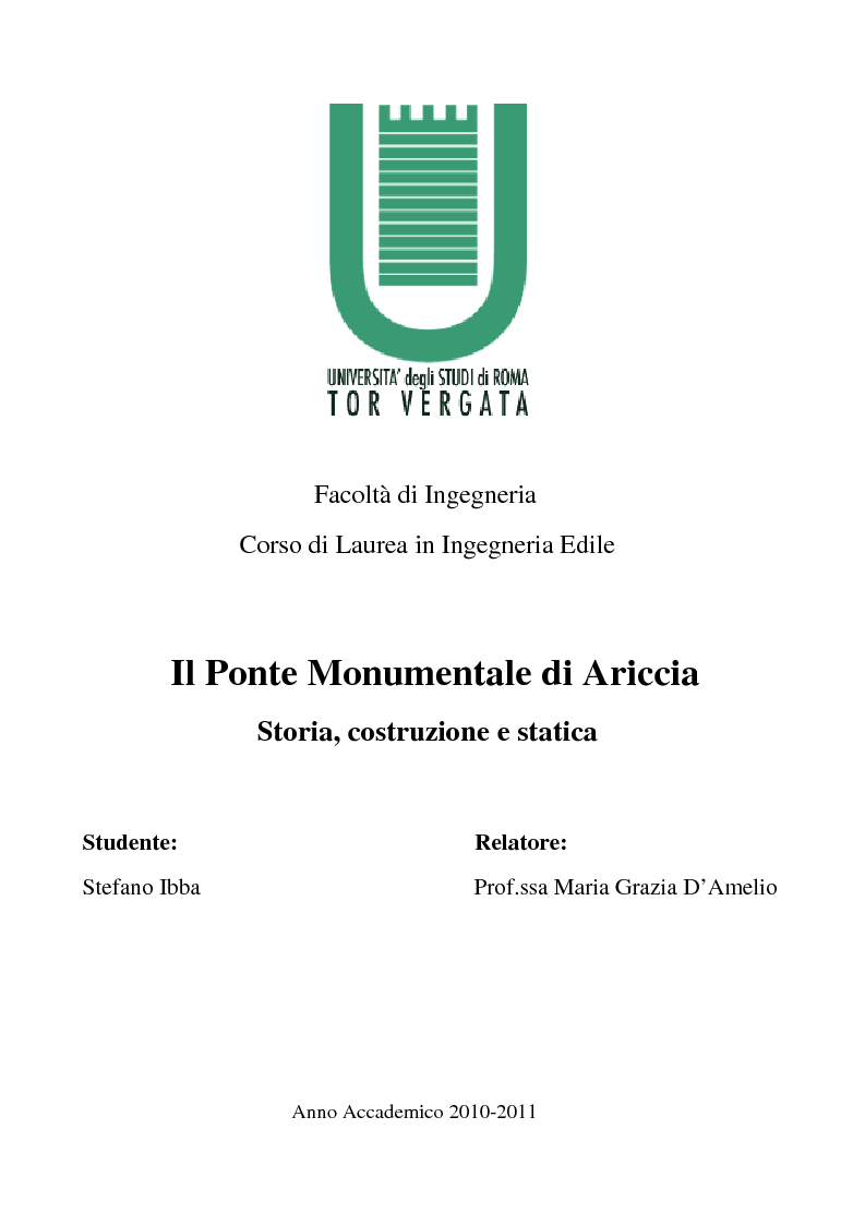 Anteprima della tesi: Il Ponte Monumentale di Ariccia (Storia, costruzione e statica), Pagina 1